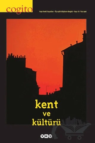 Cogito Sayı: 8 Kent ve Kültürü – Yapı Kredi Yayınları kitap kapağı