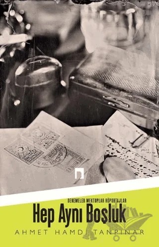 Hep Aynı Boşluk – Ahmet Hamdi Tanpınar – Dergah Yayınları kitap kapağı