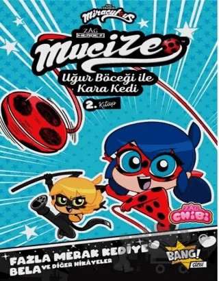 Mucize Uğur Böceği ile Karakedi Chibi 2. Kitap – Josh Trujillo, Carrie Harris – Komikşeyler Yayıncılık kitap kapağı