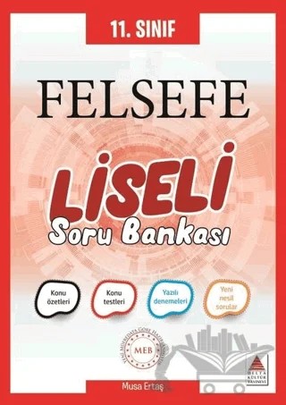 11. Sınıf Felsefe Liseli Soru Bankası – Musa Ertaş – Delta Kültür Yayınevi kitap kapağı