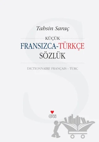 Küçük Fransızca-Türkçe Sözlük – Tahsin Saraç – Can Yayınları kitap kapağı