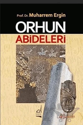 Orhun Abideleri – Muharrem Ergin – Boğaziçi Yayınları kitap kapağı