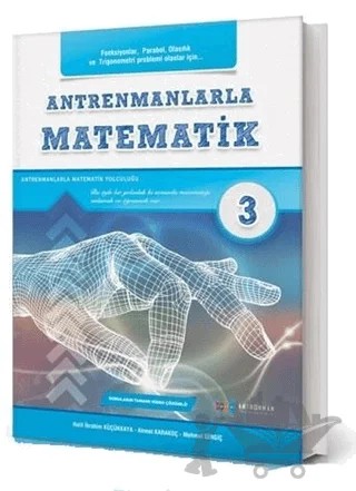 Antrenmanlarla Matematik 3 – Ahmet Karakoç, Halil İbrahim Küçükkaya, Mehmet Girgiç – Antrenmanlarla Matematik Yayıncılık kitap kapağı