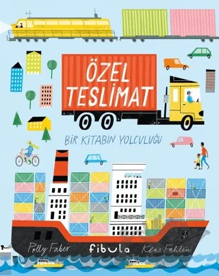 Özel Teslimat - Bir Kitabın Yolculuğu – Polly Faber – Fibula Yayıncılık kitap kapağı