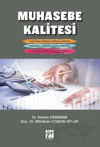 Muhasebe Kalitesi – Mihriban Coşkun Arslan, Serkan Demirkan – Gazi Kitabevi kitap kapağı