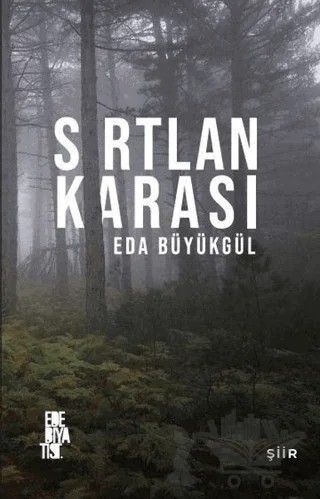 Sırtlan Karası – Eda Büyükgül – Edebiyatist kitap kapağı