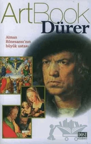 Art Book Dürer – Stefano Zuffi – Dost Kitabevi Yayınları kitap kapağı