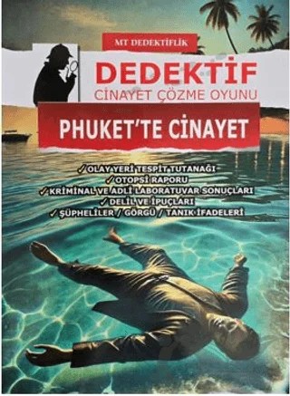 Dedektiflik Cinayet Çözme Oyunu - Phuket'te Cinayet – Kollektif – MT Dedektiflik kitap kapağı