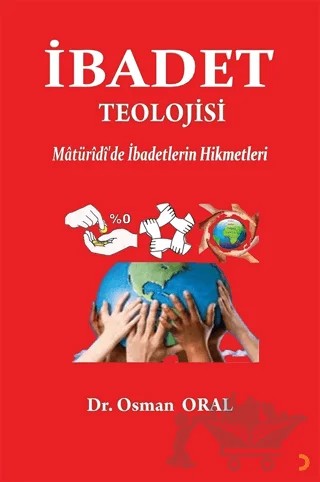 İbadet Teolojisi – Osman Oral – Cinius Yayınları kitap kapağı
