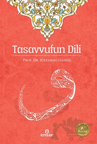 Tasavvufun Dili – Süleyman Uludağ – Ensar Neşriyat kitap kapağı