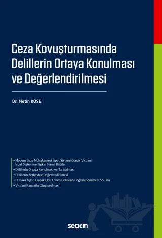 Ceza Kovuşturmasında Delillerin Ortaya Konulması ve Değerlendirilmesi – Metin Köse – Seçkin Yayıncılık kitap kapağı