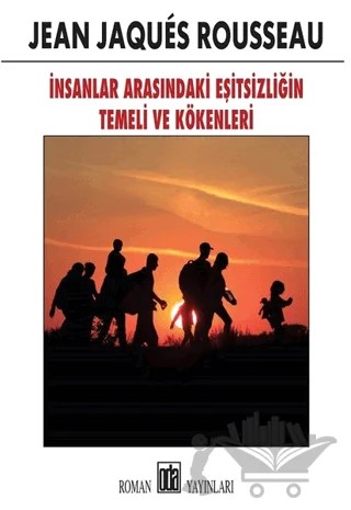 İnsanlar Arasındaki Eşitsizliğin Temeli ve Kökenleri – Jean-Jacques Rousseau – Oda Yayınları kitap kapağı