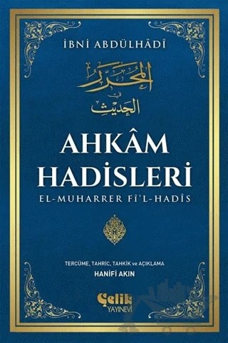Ahkam Hadisleri – İbni Abdülhadi – Çelik Yayınevi kitap kapağı