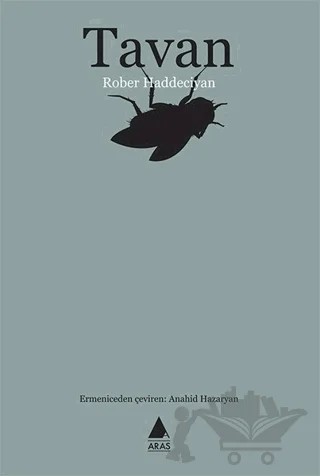 Tavan – Rober Haddeciyan – Aras Yayıncılık kitap kapağı