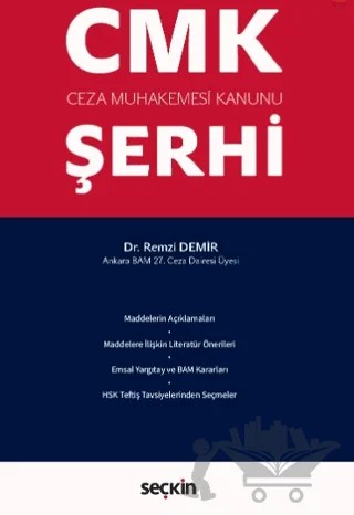 Ceza Muhakemesi Kanunu Şerhi – Remzi Demir – Seçkin Yayıncılık kitap kapağı