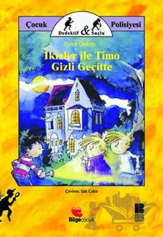 İkizler İle Timo Gizli Geçitte – Petra Onken – Bilge Kültür Sanat kitap kapağı