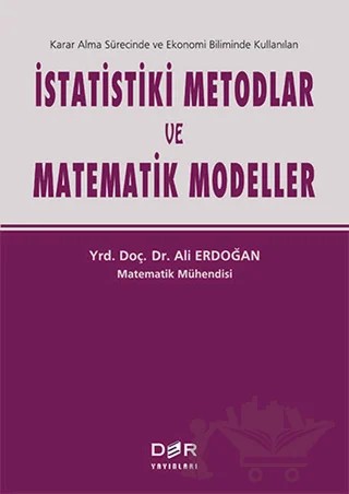 İstatistiki Metodlar ve Matematik Modeller – Ali Erdoğan – Der Yayınları kitap kapağı