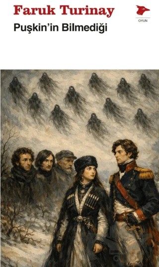 Puşkin’in Bilmediği – Faruk Turinay – Alakarga Sanat Yayınları kitap kapağı