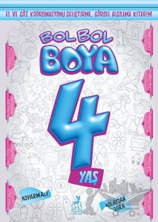 Bol Bol Boya 4 Yaş – Kolektif – Ren Çocuk kitap kapağı