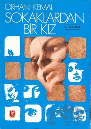 Sokaklardan Bir Kız – Orhan Kemal – Tekin Yayınevi kitap kapağı