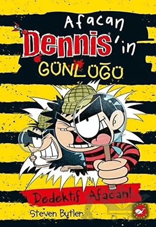 Afacan Dennis'in Günlüğü – Steven Butler – Beyaz Balina Yayınları kitap kapağı