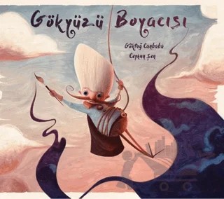 Gökyüzü Boyacısı – Göktuğ Canbaba – Doğan Egmont Yayıncılık kitap kapağı