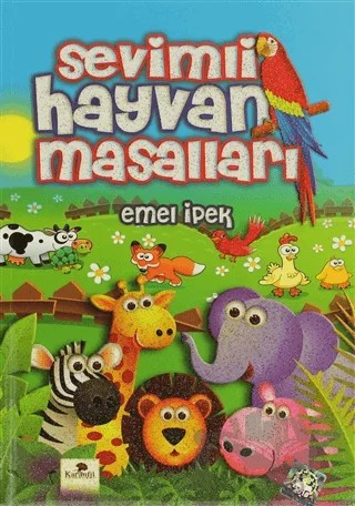 Sevimli Hayvan Masalları – Emel İpek – Karanfil Yayınları kitap kapağı