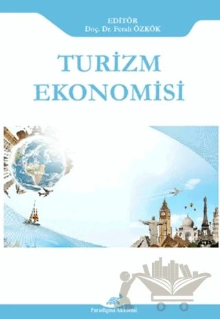 Turizm Ekonomisi – Kolektif – Paradigma Akademi Yayınları kitap kapağı