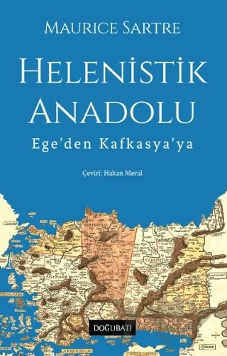 Helenistik Anadolu – Hakan Meral – Doğu Batı Yayınları kitap kapağı