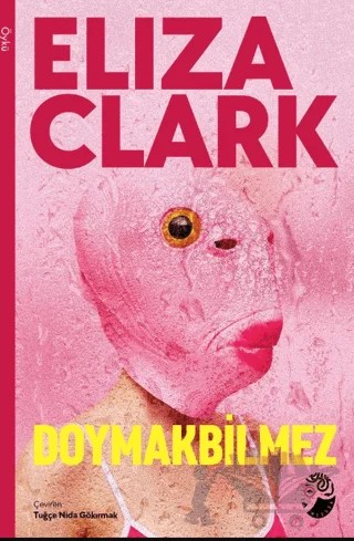 Doymakbilmez – Eliza Clark – Medusa Yayınları kitap kapağı