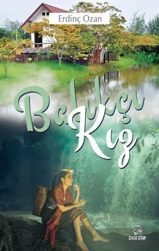 Balıkçı Kız – Erdinç Ozan – Onur Kitap kitap kapağı