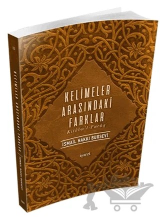 Kelimeler Arasındaki Farklar – İsmail Hakkı Bursevi – İşaret Yayınları kitap kapağı