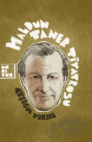 Haldun Taner Tiyatrosu – Ayşegül Yüksel – Habitus Kitap kitap kapağı