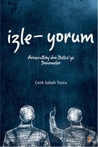 İzle-Yorum – Cenk Sabah Tuzcu – Cinius Yayınları kitap kapağı