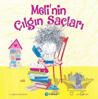 Meli'nin Çılgın Saçları – Claire Freedman, Jane Massey – Pearson Çocuk Kitapları kitap kapağı