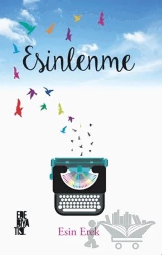 Esinlenme – Esin Erek – Edebiyatist kitap kapağı