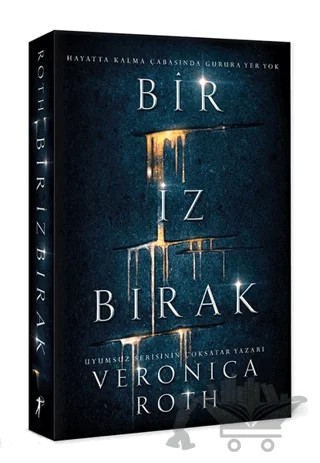 Bir İz Bırak – Veronica Roth – Artemis Yayınları kitap kapağı