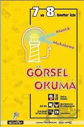 7. ve 8. Sınıflar İçin Görsel Okuma – Kolektif – Startfen Yayınları kitap kapağı