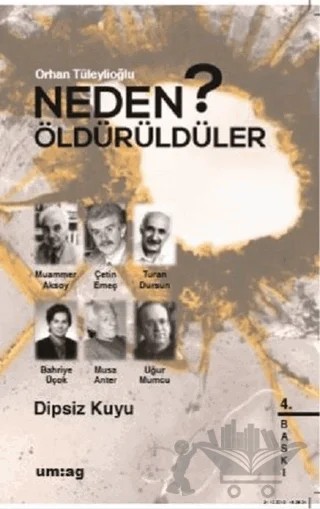 Neden Öldürüldüler? 3 - Dipsiz Kuyu – Orhan Tüleylioğlu – um:ag Yayınları kitap kapağı