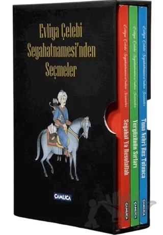 Evliya Çelebi Seyahatnamesi'nden Seçmeler (Kutulu Set) – Evliyâ Çelebi – Çamlıca Basım Yayın kitap kapağı