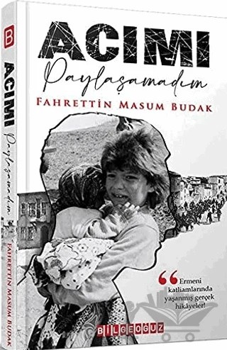 Acımı Paylaşamadım – Fahrettin Masum Budak – Bilgeoğuz Yayınları kitap kapağı