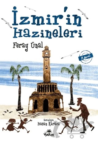 İzmir’in Hazineleri – Feray Ünal – Yakın Kitabevi kitap kapağı
