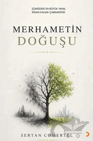 Merhametin Doğuşu – Sertan Comertel – Cinius Yayınları kitap kapağı