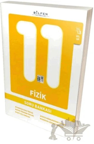 11. Sınıf Fizik Soru Bankası 2019 – Kolektif – Bilfen Yayıncılık kitap kapağı