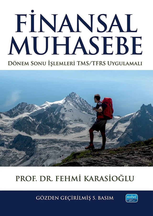FİNANSAL MUHASEBE - Dönem Sonu İşlemleri- TMS/TFRS Uygulamalı – Fehmi Karasioğlu – Nobel Akademik Yayıncılık kitap kapağı