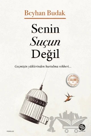 Senin Suçun Değil – Beyhan Budak – Sahi Kitap kitap kapağı