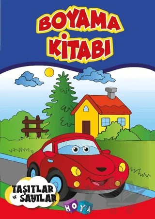 Boyama Kitabı - Taşıtlar ve Sayılar – Kolektif – Hoya kitap kapağı