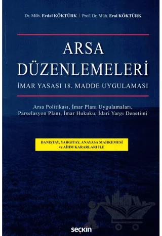 Arsa Düzenlemeleri – Erol Köktürk, Erdal Köktürk – Seçkin Yayıncılık kitap kapağı