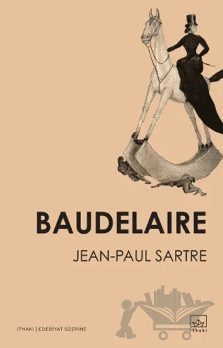 Baudelaire – Jean Paul Sartre – İthaki Yayınları kitap kapağı