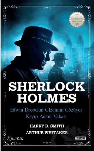 Sherlock Holmes/Edwin Drood’un Gizemini Çözüyor & Kayip Adam Vakasi – Charles Carey Waddell – Kumran Yayınları kitap kapağı